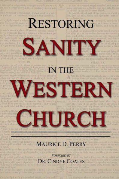 Restoring Sanity In The Western Church