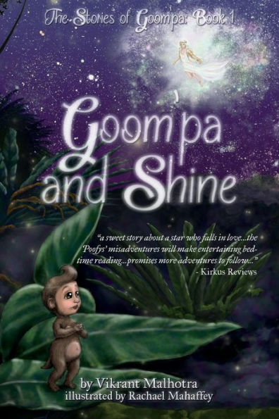 The Stories Of Goom'Pa: Book 1: Goom'Pa And Shine