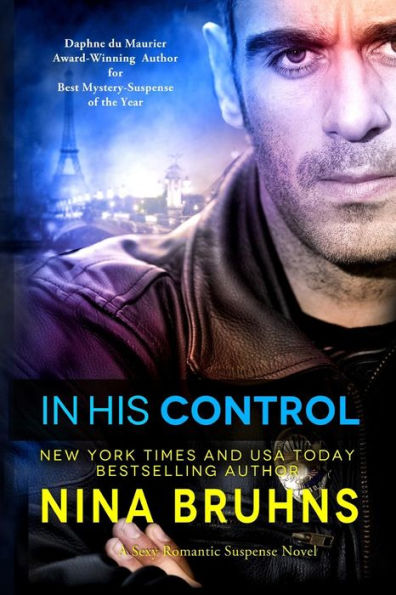 In His Control: Romantic Thriller - Full Length