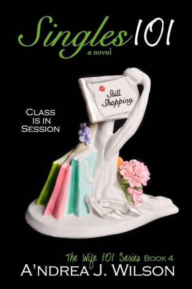 Singles 101 (Wife 101 Series)