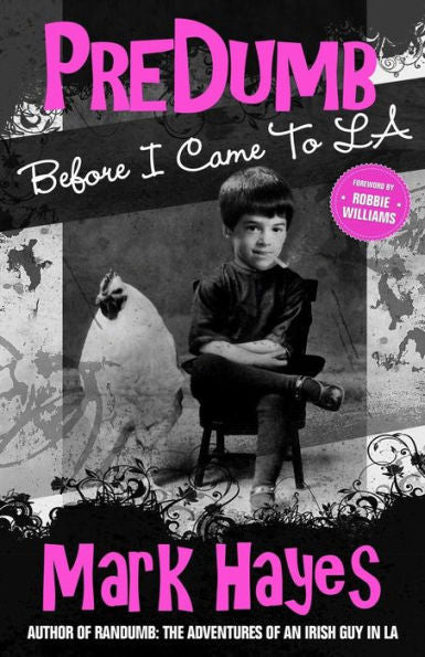 Predumb: Before I Came To La