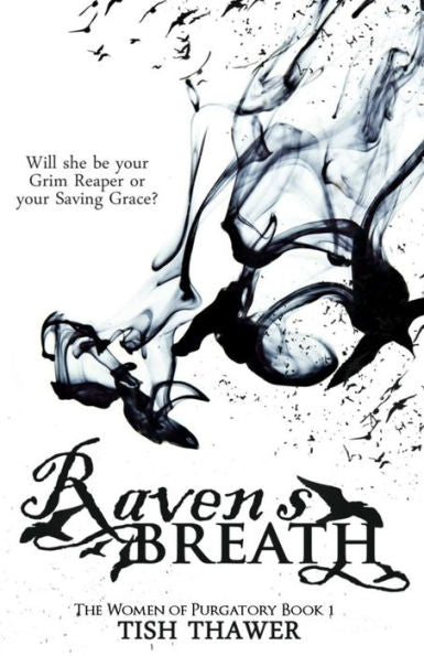 Raven'S Breath (The Women Of Purgatory)