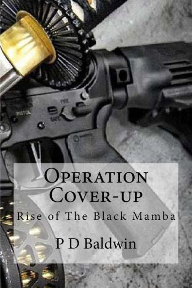 Operation Cover-Up: Rise Of The Black Mamba