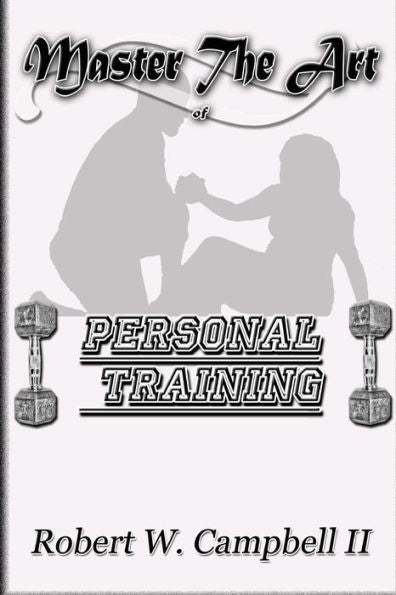 Master The Art Of Personal Training