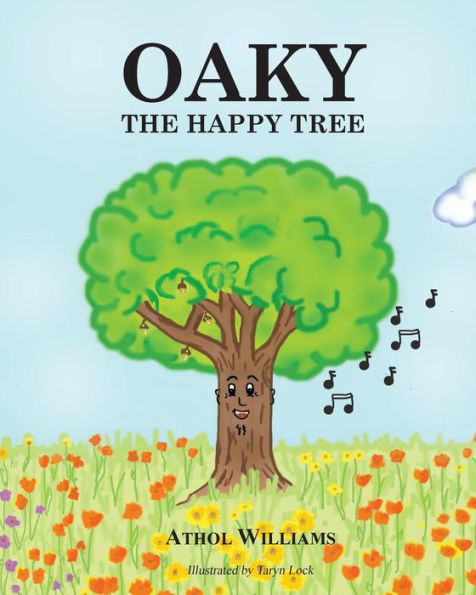 Oaky The Happy Tree (Oaky Series)