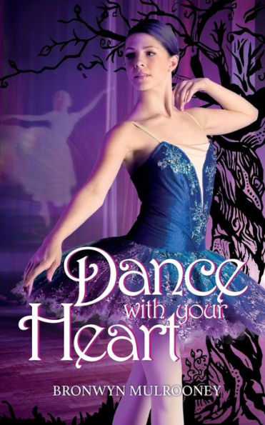 Dance With Your Heart (Sa Ballet Academy)
