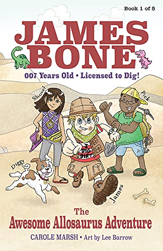 James Bone And The Awesome Allosaurus Adventure