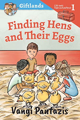 Finding Hens and Their Eggs: Hope and Patience (Giftlands)
