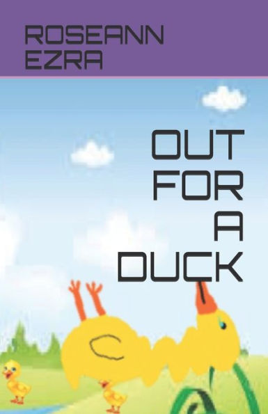 Out For A Duck