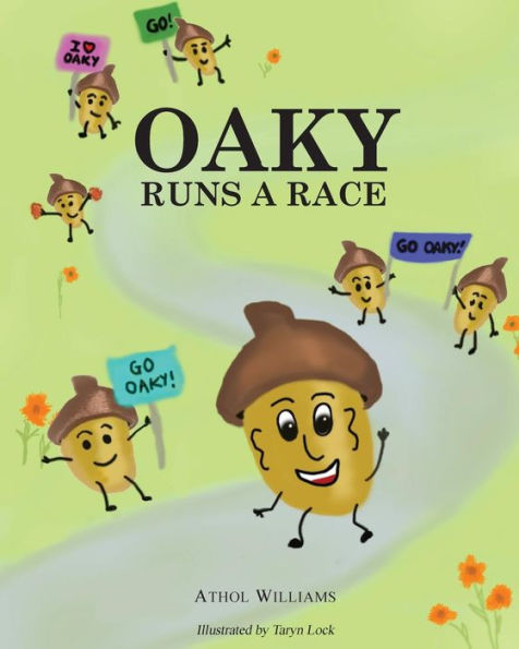 Oaky Runs A Race (Oaky Series)