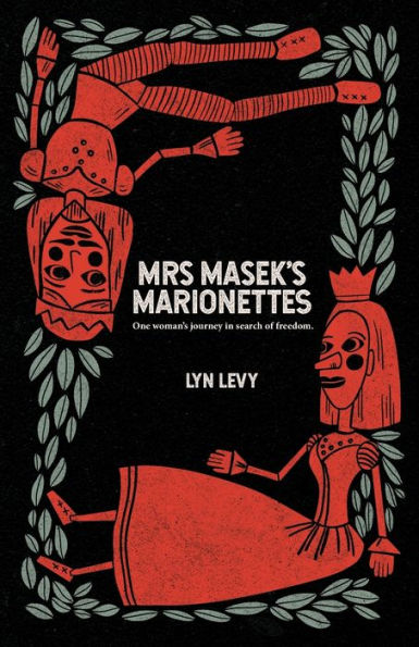 Mrs Masek'S Marionettes