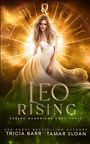 Leo Rising: Zodiac Guardians 3