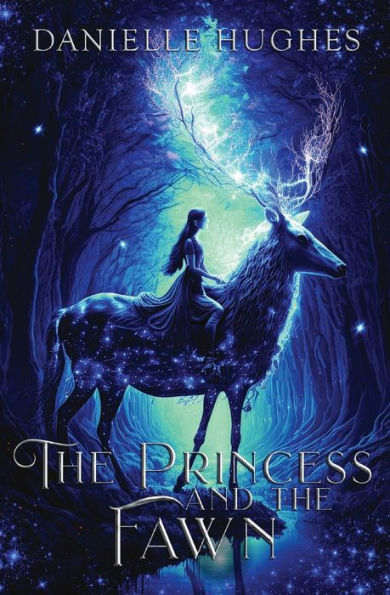 The Princess And The Fawn
