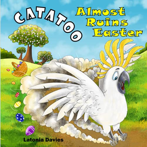 Catatoo Almost Ruins Easter