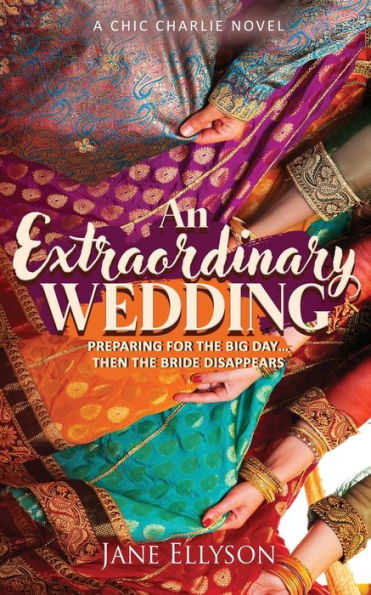 An Extraordinary Wedding: After A Dramatic Journey To The Altar (Chic Charlie)