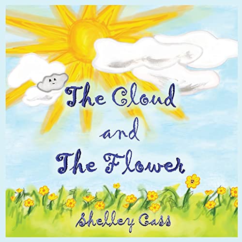 The Cloud And The Flower: Book Four In The Sleep Sweet Series