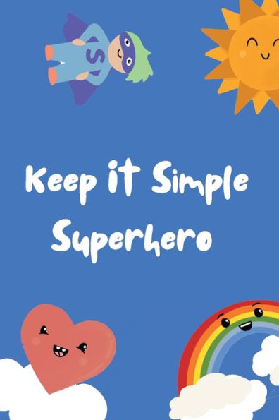 Keep It Simple Superhero Pocketbook