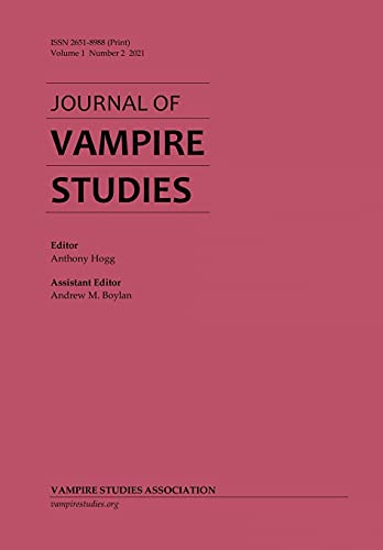 Journal Of Vampire Studies: Vol. 1, No. 2 (2021)