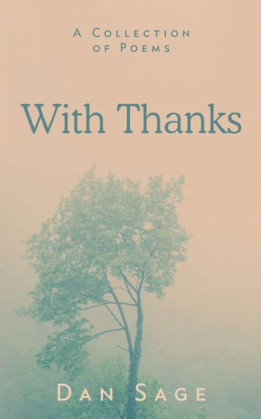 With Thanks (On Healing)