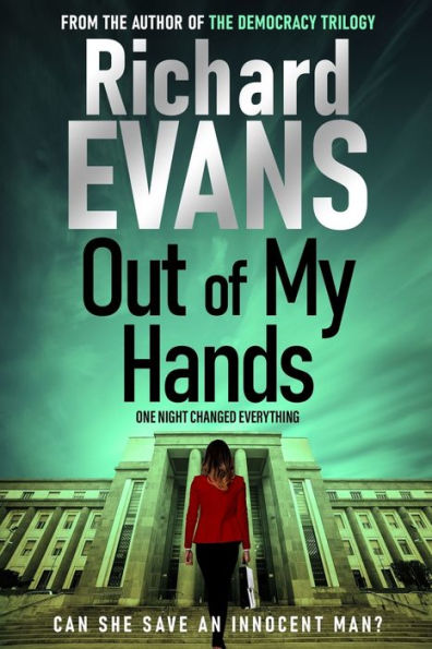 Out Of My Hands: A Crime, A Trial, A Punishment. Is It Justice?