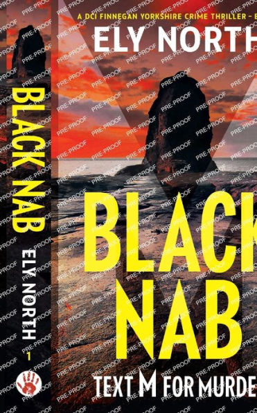 Black Nab: Text M For Murder: A Dci Finnegan Yorkshire Crime Thriller - Book 1