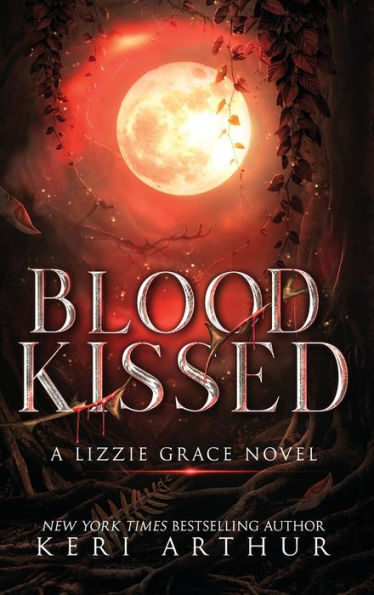 Blood Kissed (Lizzie Grace)