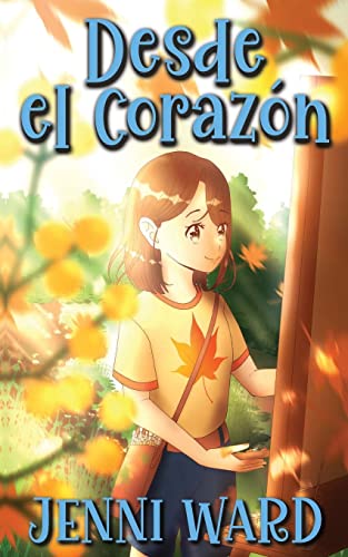 Desde el Coraz??n (Spanish Edition)