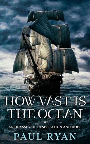 How Vast Is The Ocean - An Odyssey Of Desperation And Hope