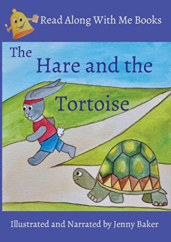 Hare And The: Illustrated And Narrated