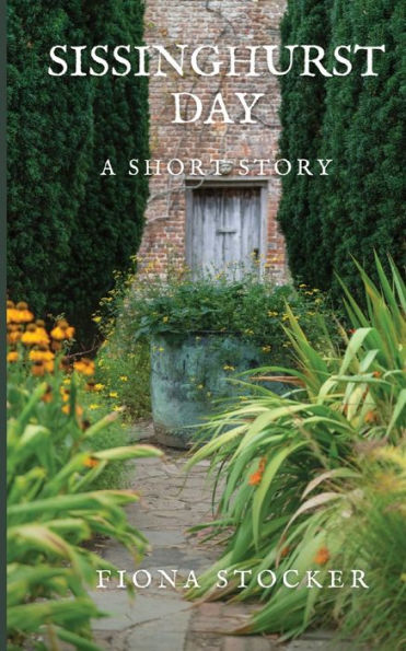 Sissinghurst Day: A Short Story