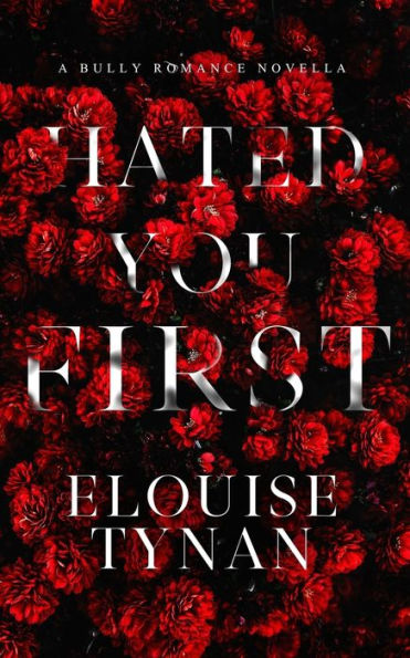 Hated You First: A Friends-to-Enemies-to-Lovers Novella