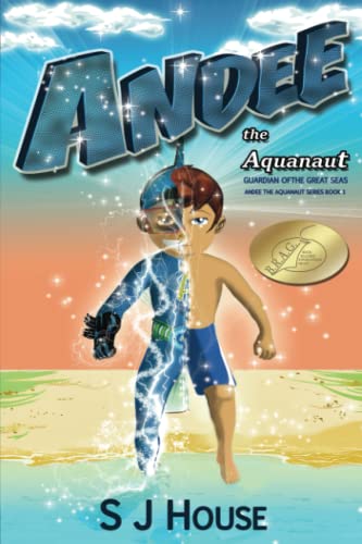 Andee The Aquanaut : Guardian Of The Great Seas