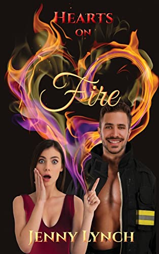 Hearts On Fire: A 'Firey' Novelette