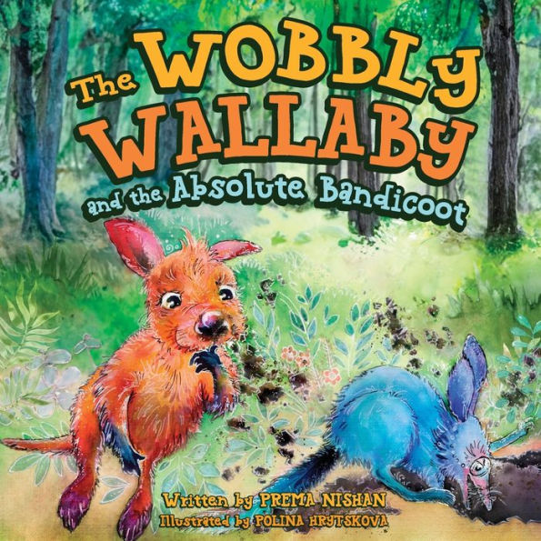 The Wobbly Wallaby And The Absolute Bandicoot