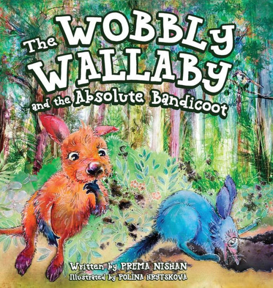The Wobby Wallaby And The Absolute Bandicoot