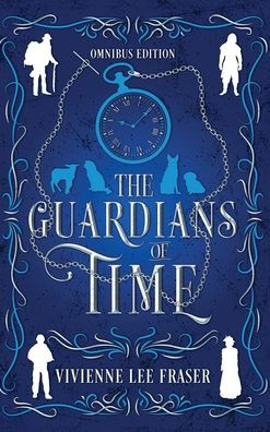 The Guardians Of Time Omnibus