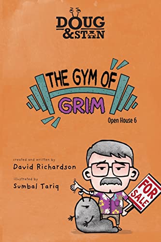 Doug & Stan - The Gym Of Grim: Open House 6 (Metropolis Series)