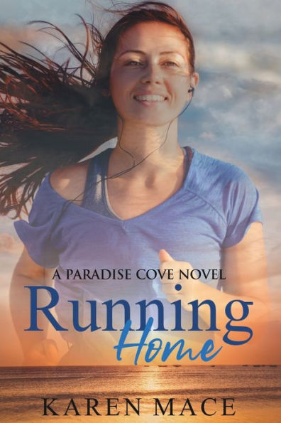 Running Home: A Paradise Cove Novel
