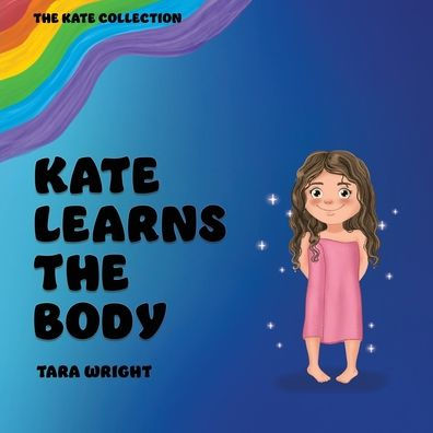 Kate Learns The Body