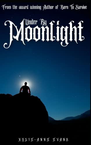 Murder By Moonlight: A short Story