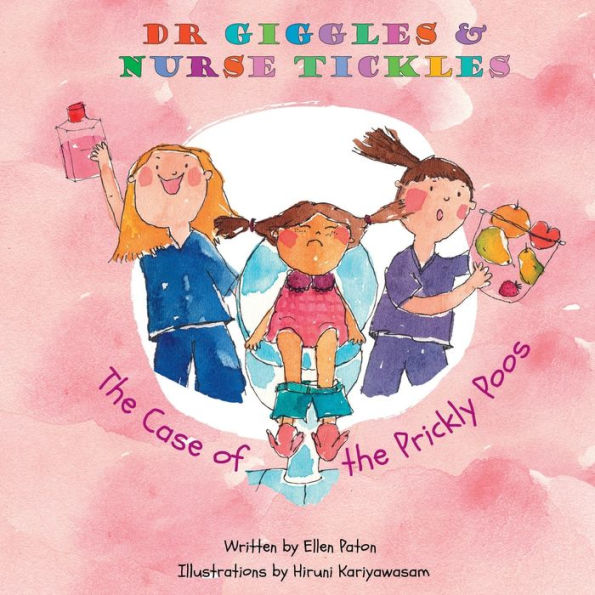 Dr Giggles And Nurse Tickles: The Case Of The Prickly Poos