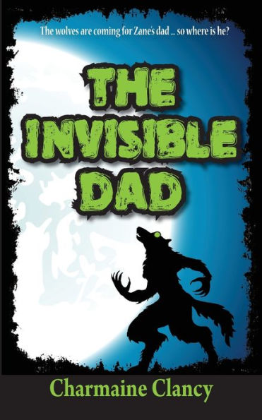 The Invisible Dad (Zane And Kev Versus Everything)