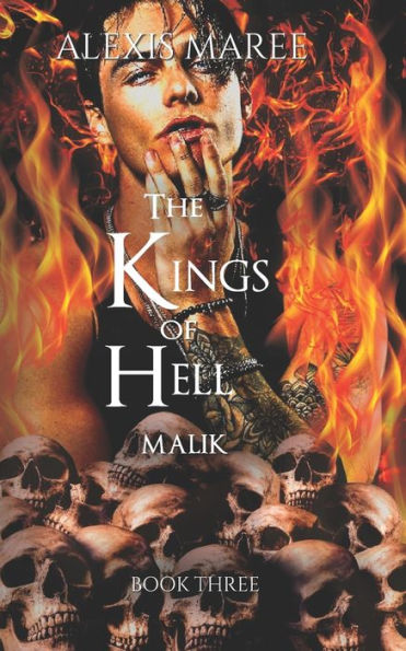 The Kings Of Hell - Malik: Book Three