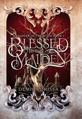 Blessed By The Maiden (Daughter Of The Wood)