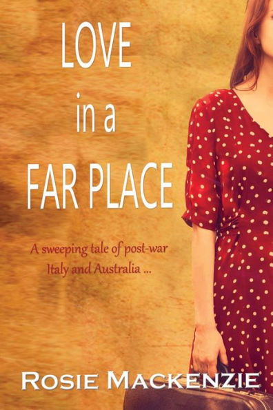 Love In A Far Place