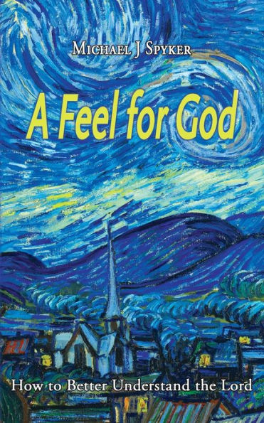 A Feel For God