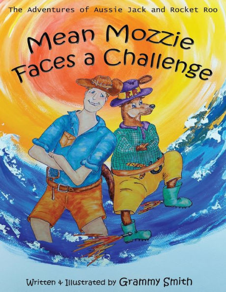 The Adventures Of Aussie Jack And Rocket Roo: Mean Mozzie Faces A Challenge
