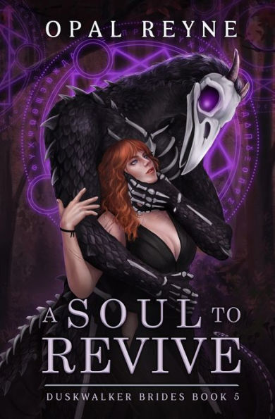 A Soul To Revive: Duskwalker Brides: Book Five