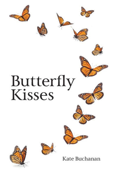 Butterfly Kisses - 9780645861914