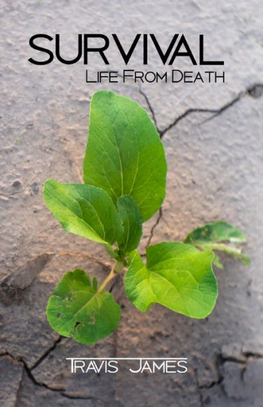 Survival - Life From Death